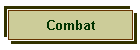 Combat