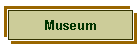 Museum