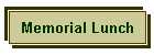 Memorial Lunch