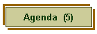 Agenda  (5)