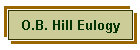 O.B. Hill Eulogy