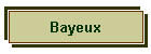 Bayeux