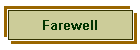 Farewell