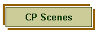 CP Scenes