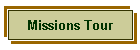 Missions Tour