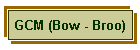 GCM (Bow - Broo)