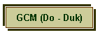 GCM (Do - Duk)
