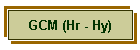 GCM (Hr - Hy)