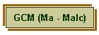 GCM (Ma - Malc)