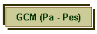 GCM (Pa - Pes)