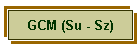 GCM (Su - Sz)