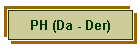 PH (Da - Der)
