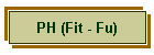 PH (Fit - Fu)