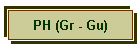 PH (Gr - Gu)