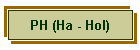PH (Ha - Hol)