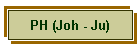PH (Joh - Ju)