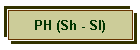PH (Sh - Sl)