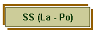SS (La - Po)