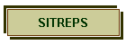 SITREPS