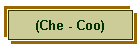 (Che - Coo)