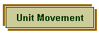 Unit Movement