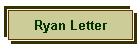 Ryan Letter