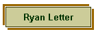 Ryan Letter