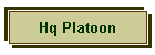 Hq Platoon