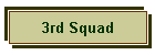 3rd Squad
