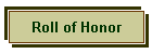 Roll of Honor