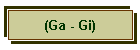 (Ga - Gi)