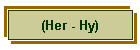 (Her - Hy)