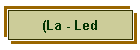 (La - Led