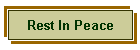 Rest In Peace