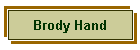 Brody Hand