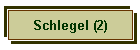 Schlegel (2)
