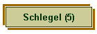Schlegel (5)